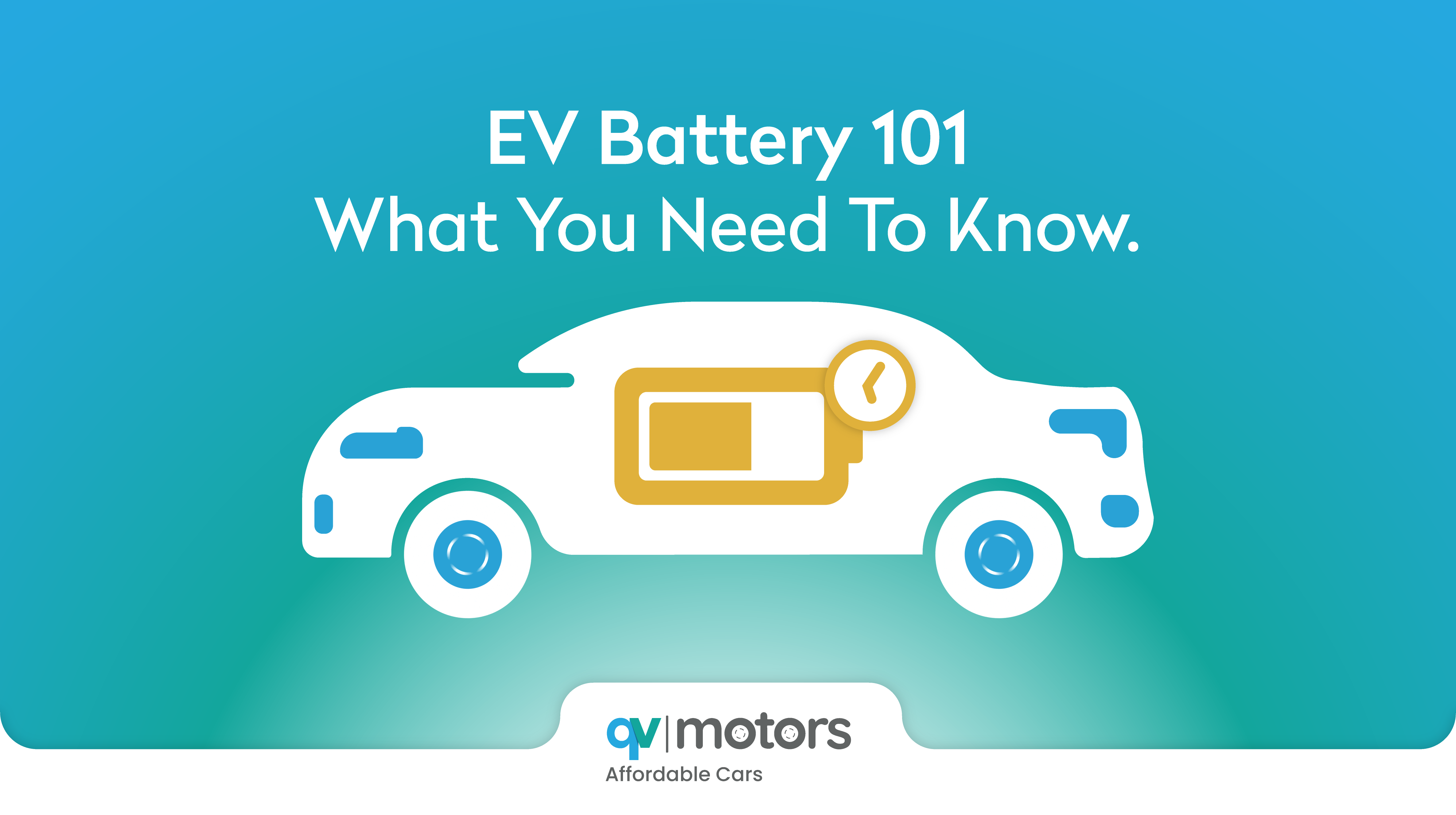 EV Battery 101: What You Need to Know